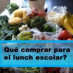 Qué comprar para el lunch escolar?