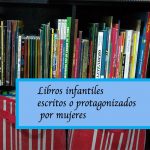 Libros infantiles escritos o protagonizados por mujeres